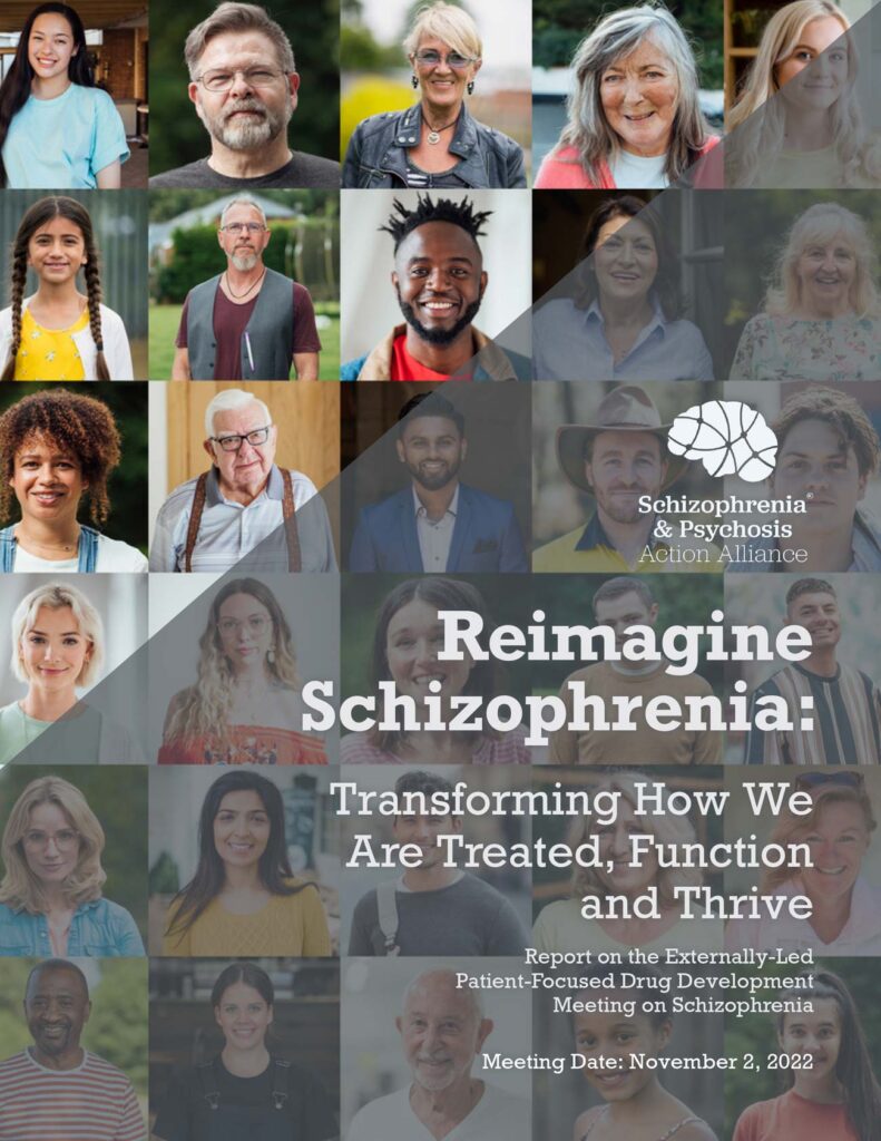 Reimagine Schizophrenia: Transforming How We Are Treated, Function and Thrive Report